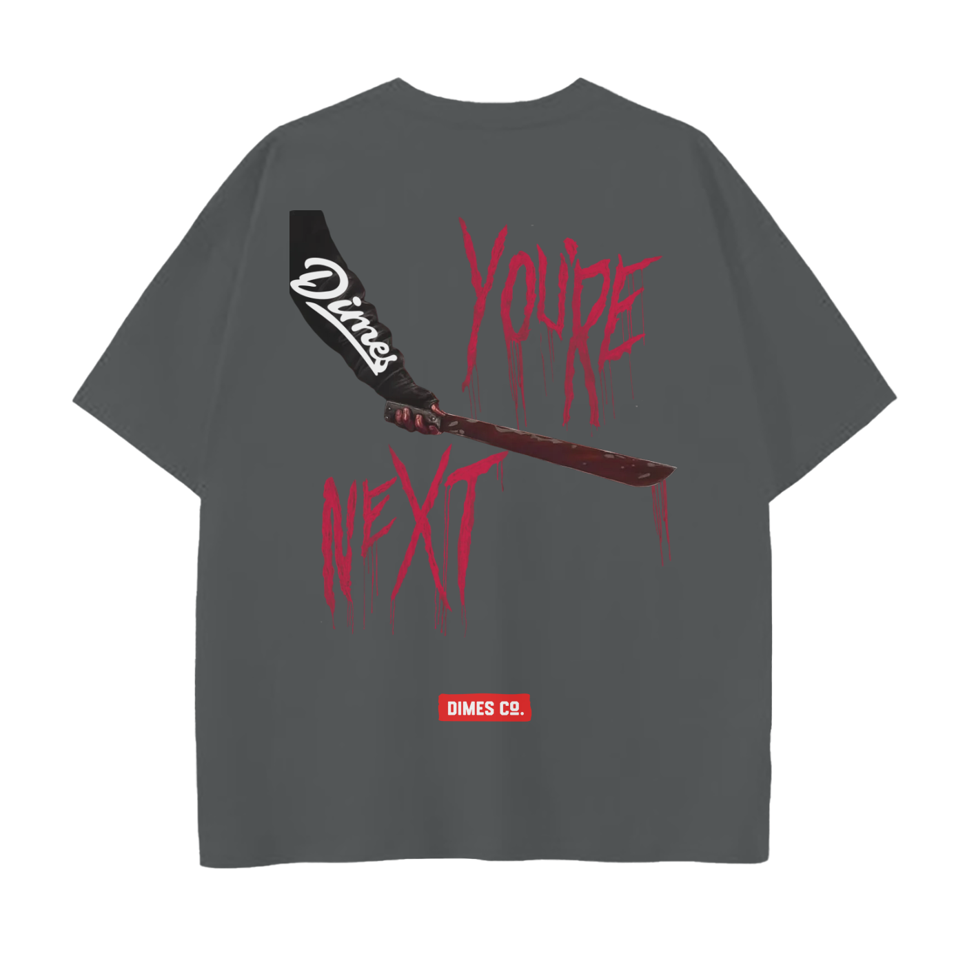 Dimes Club "You're Next" HALLOWEEN Edition T-Shirt